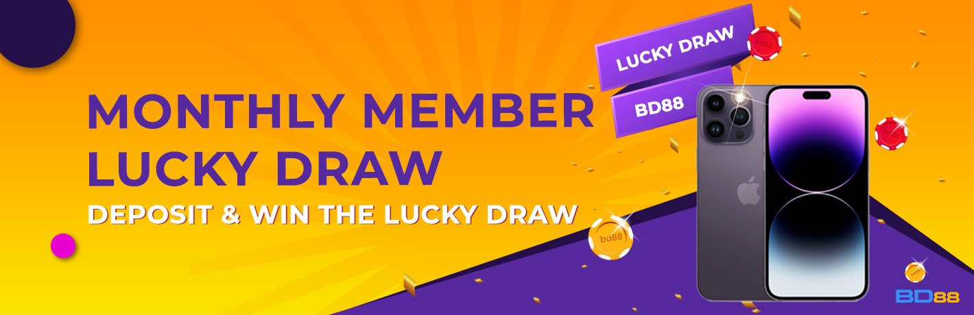 monthly member lucky draw